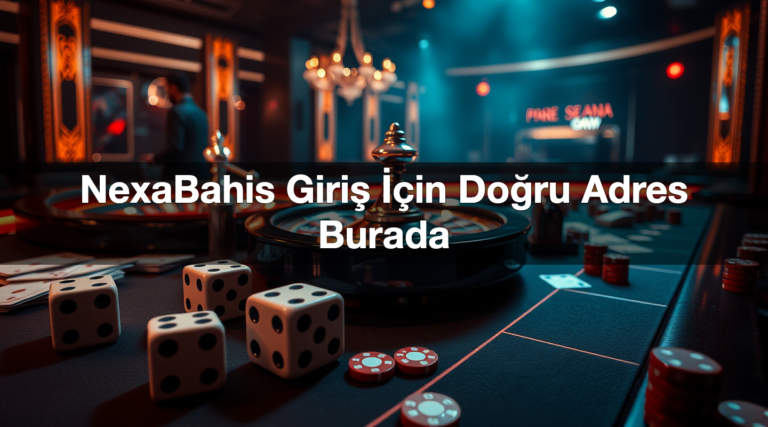 nexabahis giri i in do ru adres burada 1784505345100
